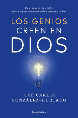 LOS GENIOS CREEN EN DIOS