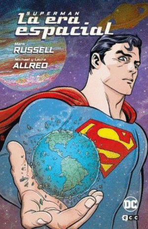 SUPERMAN: LA ERA ESPACIAL (GRANDES NOVELAS GRFICAS DE DC)