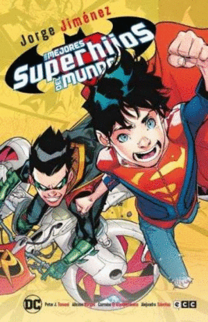 LOS MEJORES SUPERHIJOS DEL MUNDO (GRANDES NOVELAS GR�FICAS DC)