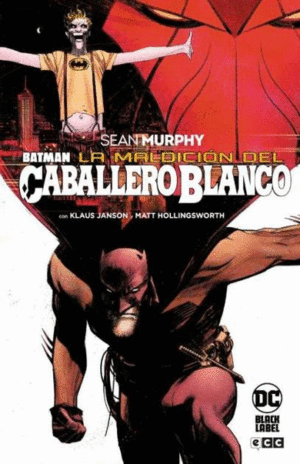 BATMAN: LA MALDICI�N DEL CABALLERO BLANCO (GRANDES NOVELAS GR�FICAS DE BATMAN)