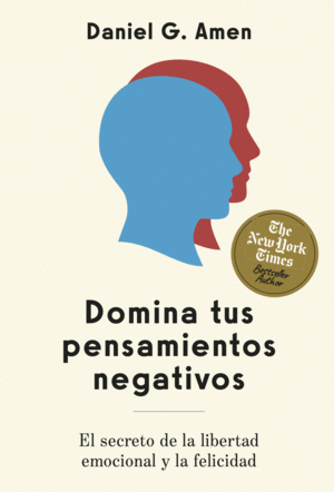 DOMINA TUS PENSAMIENTOS NEGATIVOS
