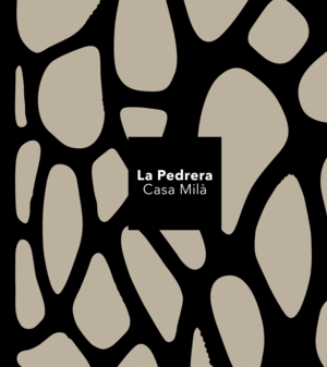 LA PEDRERA - CASA MIL� (ED.PREMIUM)