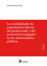 LAS MODALIDADES DE CONTRATACION LABORAL DEL PROFESORADO Y DEL PERSONAL