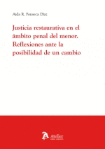 JUSTICIA RESTAURATIVA EN EL AMBITO PENAL DEL MENOR