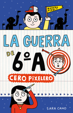 LA GUERRA DE 6A 4 - CERO PIXELERO