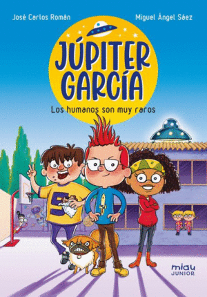 JUPITER GARCIA LOS HUMANOS SON MUY RAROS