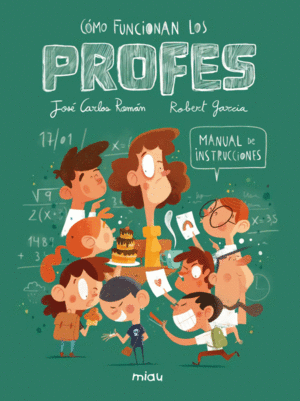 CMO FUNCIONAN LOS PROFES? MANUAL DE INSTRUCCIONES