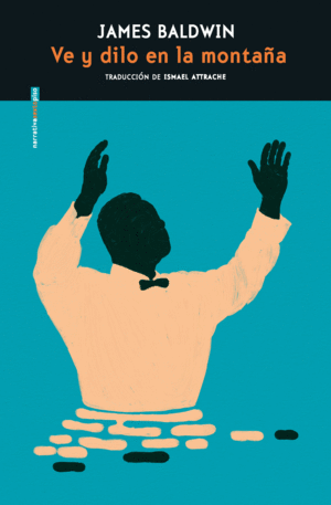 VE Y DILO EN LA MONTA�A