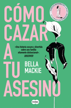 COMO CAZAR A TU ASESINO