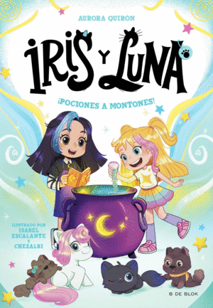 IRIS Y LUNA: CUIDADORAS DE CACHORRITOS MGICOS 2 - POCIONES A MONTONES!