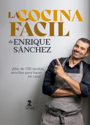 LA COCINA F�CIL DE ENRIQUE S�NCHEZ