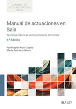 MANUAL DE ACTUACIONES EN SALA. TCNICAS PRCTICAS DE LOS PROCESOS DE FAMILIA