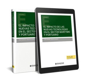 EL IMPACTO DE LAS NUEVAS TECNOLOGAS EN EL SECTOR MARTIMO Y PORTUARIO