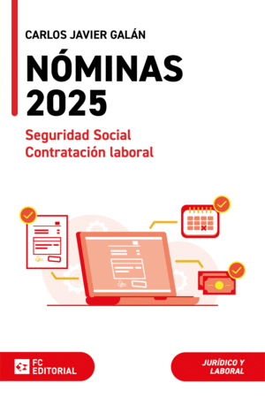 NMINAS, SEGURIDAD SOCIAL Y CONTRATACIN LABORAL 2025