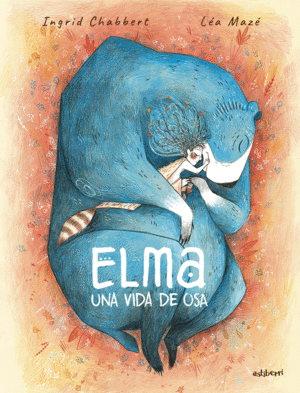 ELMA. UNA VIDA DE OSA