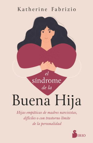 EL S�NDROME DE LA BUENA HIJA