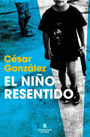 EL NIO RESENTIDO
