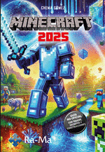 MINECRAFT 2025. GUA NO OFICIAL: TRUCOS, SECRETOS Y CONSTRUCCIONES