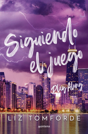 SIGUIENDO EL JUEGO (PLAY ALONG) (LA CIUDAD DE LOS VIENTOS 4)