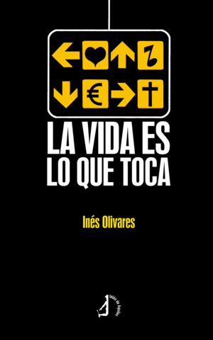 LA VIDA ES LO QUE TOCA
