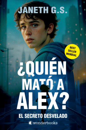 QUIN MAT A ALEX? EL SECRETO DESVELADO