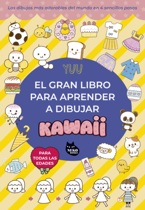 GRAN LIBRO PARA APRENDER A DIBUJAR KAWAII EL