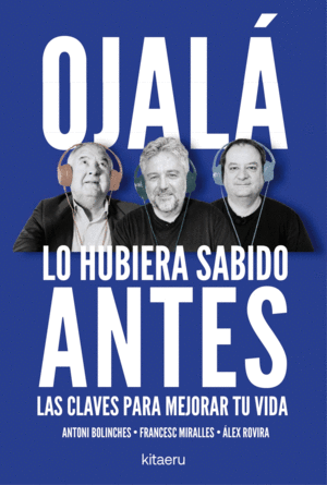 OJALA LO HUBIERA SABIDO