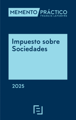 MEMENTO IMPUESTO SOBRE SOCIEDADES 2025