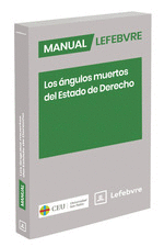 MANUAL LOS NGULOS MUERTOS DEL ESTADO DE DERECHO