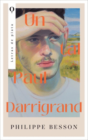 UN TAL PAUL DARRIGRAND