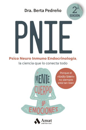 PNIE, PSICO NEURO INMUNO ENDOCRINOLOG�A