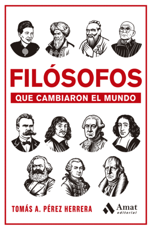 FILOSOFOS QUE CAMBIARON EL MUNDO
