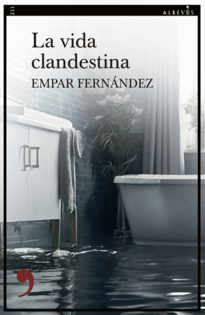 LA VIDA CLANDESTINA