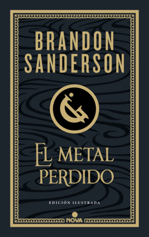 EL METAL PERDIDO (EDICI�N ILUSTRADA) (WAX & WAYNE 4)