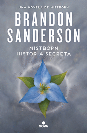 MISTBORN. HISTORIA SECRETA