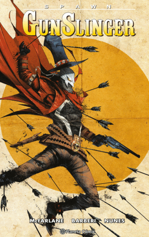 SPAWN GUNSLINGER N� 06