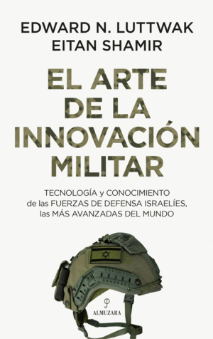 EL ARTE DE LA INNOVACI�N MILITAR