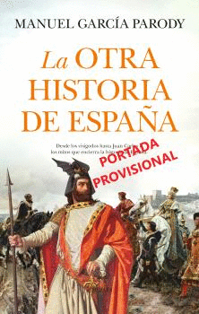 LA OTRA HISTORIA DE ESPAA