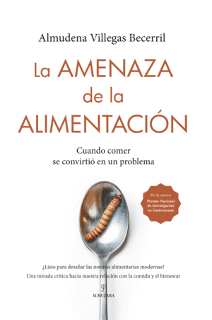 LA AMENAZA DE LA ALIMENTACI�N