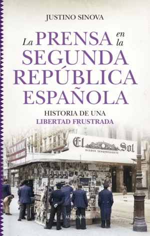 PRENSA EN LA SEGUNDA REPBLICA ESPAOLA:HISTORIA