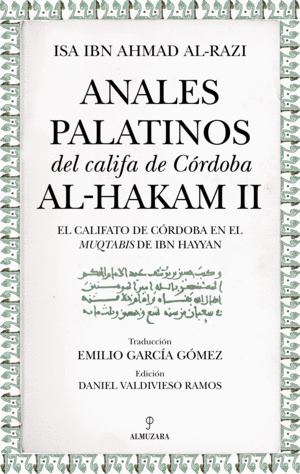 ANALES PALATINOS DEL CALIFA DE CORDOBA AL-HAKAM II