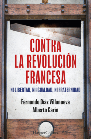 CONTRA LA REVOLUCI�N FRANCESA
