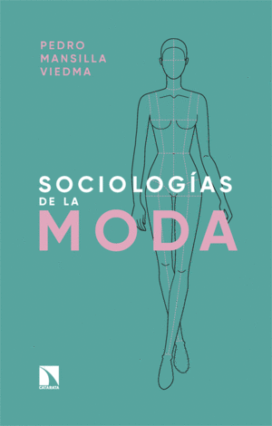SOCIOLOG�AS DE LA MODA