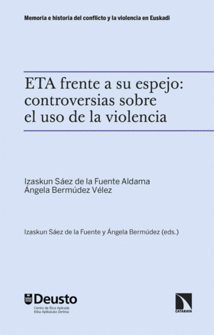 ETA FRENTE A SU ESPEJO: CONTROVERSIAS SOBRE EL USO DE LA VIO