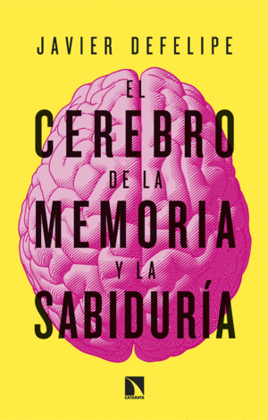 EL CEREBRO DE LA MEMORIA Y LA SABIDUR�A