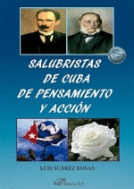 SALUBRISTAS DE CUBA DE PENSAMIENTO Y ACCI�N