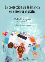 LA PROTECCI�N DE LA INFANCIA EN ENTORNOS DIGITALES
