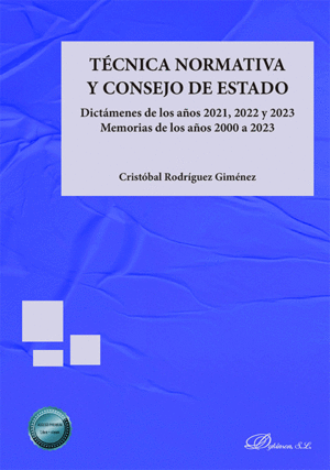 T�CNICA NORMATIVA Y CONSEJO DE ESTADO
