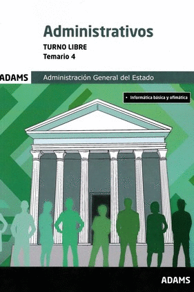 TEMARIO 4 ADMINISTRATIVOS ADMINISTRACIN DEL ESTADO, TURNO LIBRE 2025