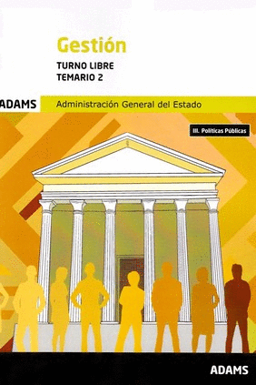 TEMARIO 2 GESTIN ADMINISTRACIN GENERAL DEL ESTADO, TURNO LIBRE 2025